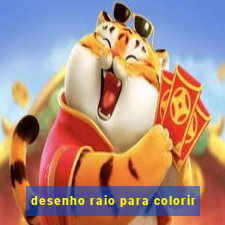 desenho raio para colorir